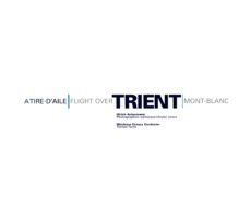 A tire-d'aile Trient Mont-Blanc